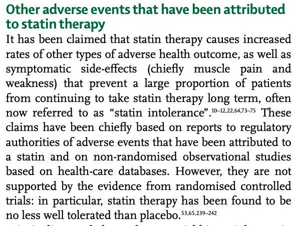 Overall, statin intolerance is rare and similar rates of intolerance are found in the placebo and statin arms of clinical trials with statins. This suggests that most reports of statin intolerance are due to nocebo and other effects, not statins themselves.12/n