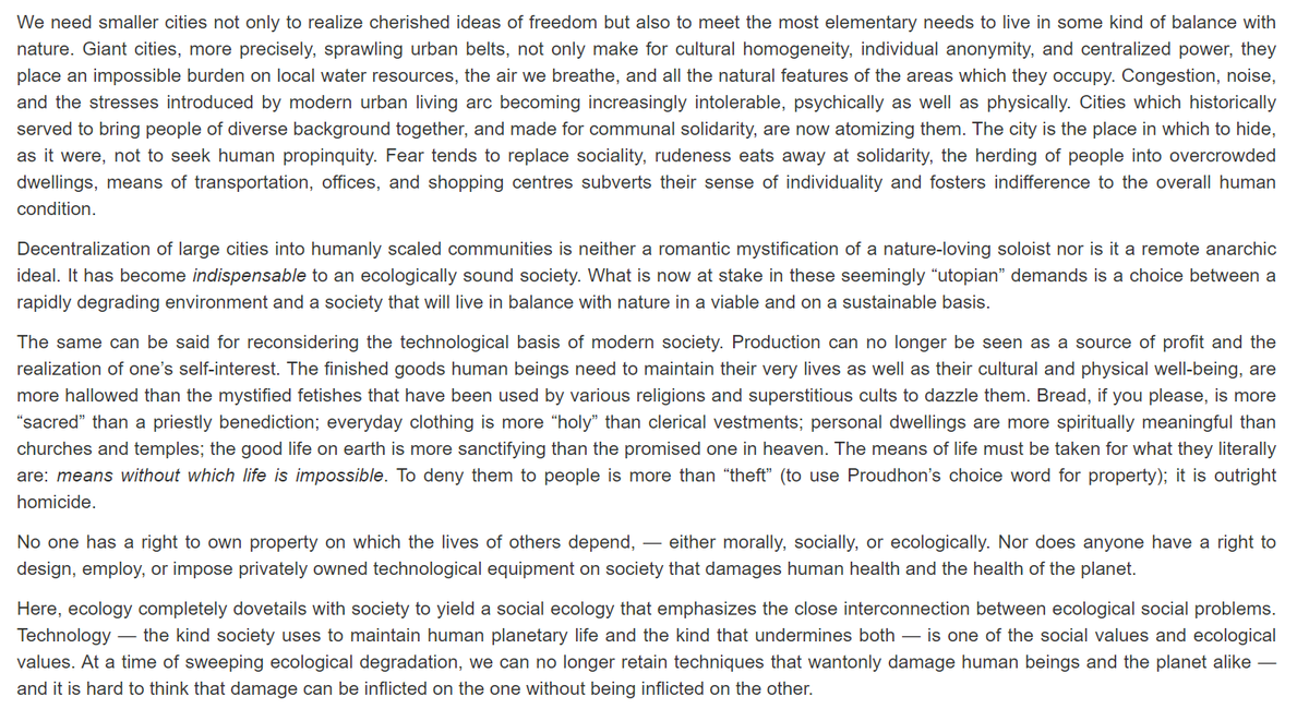 To counter these, social ecology seeks to develop a new ecological politics based on reclaiming the city's democratic history, developing and employing liberatory and ecological technology, and developing a municipalized and democratic economy based on economic interdependence.