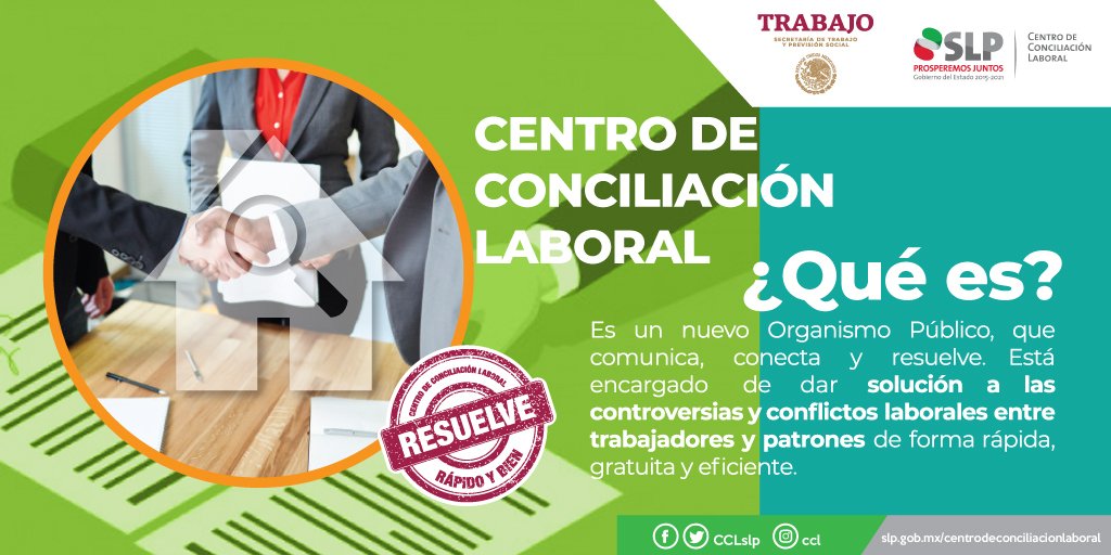 CCLslp's tweet photo. Con la creación del nuevo Centro de Conciliación Laboral, iniciamos en San Luis Potosí una nueva etapa para trabajadores y patrones, dónde el diálogo y los acuerdos son el camino.
#CCLSLP ¡Resuelve, rápido y bien!. https://t.co/vWliFwu4Jf