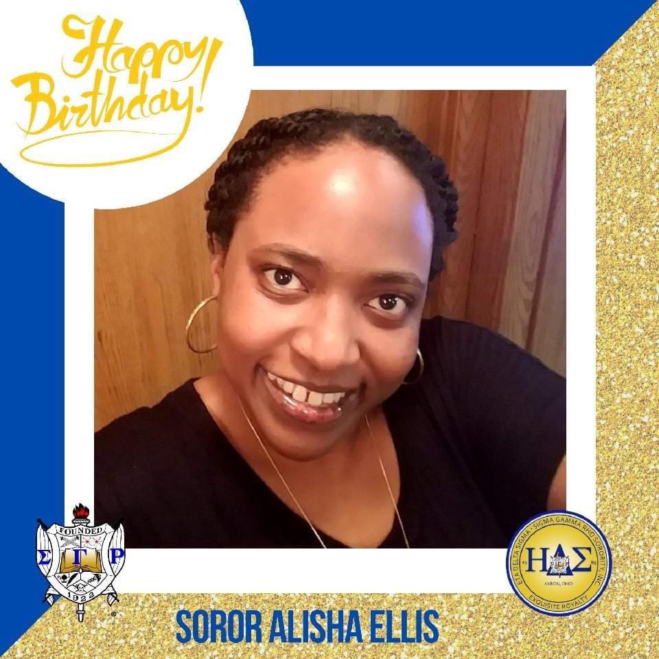 SGRHO_EDS's tweet photo. We would like to wish our Soror Alisha Ellis a Very Happy and Blessed Birthday. Enjoy your special day Soror. 💙💛 https://t.co/hFmOFXIZRT