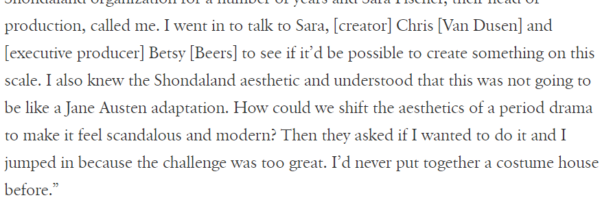 What I find irritating, though, is when this is done out of a belief that we're being Not Like Other Girls, because the "average ... period drama" is "restrained" and nobody has ever shifted the period aesthetic to be "scandalous and modern". (Quotes from the Vogue interview)