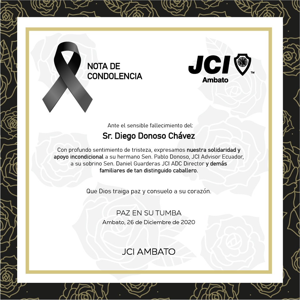 JciAmbato's tweet photo. La JCI Ambato, sus miembros y cuerpo del Senado, se unen en solidaridad ante el fallecimiento del Sr. Diego Donoso, enviamos nuestra nota de pesar y nos unimos en oración por su eterno descanso.
Un abrazo para nuestros queridos senadores y amigos Pablo Donoso, Daniel Guarderas. https://t.co/tCVHqXXaiD