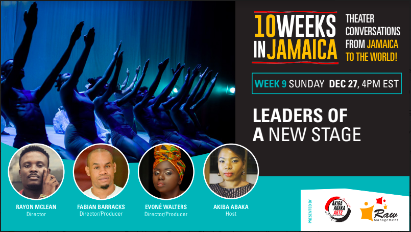 Join us for week 9 of 10 WEEKS IN JAMAICA: THEATRE CONVERSATIONS FROM JAMAICA TO THE WORLD!
Live <a href="/4pm/">4pm</a> on our YouTube channel Akiba Abaka Arts: youtu.be/GCs83zq6ELY

<a href="/_RayActor/">Rayon Mclean</a> @artributeja <a href="/bepcompany/">ha..</a> <a href="/RAWManagement2/">RAW Management</a> #evonewalters #fabianbarracks #rayonmclean