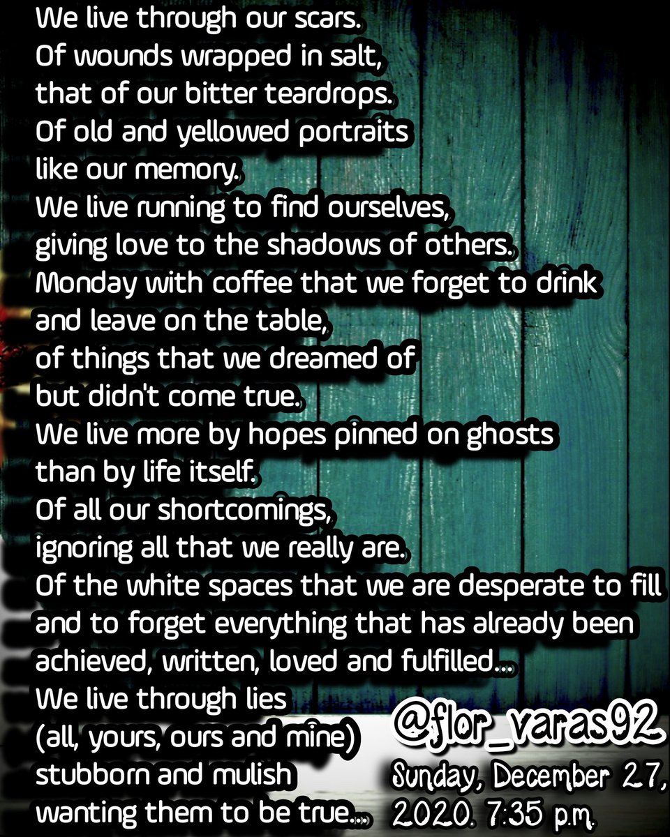 Floremziah's tweet photo. Español/Inglés

Vivimos a través de nuestros cicatrices.
-
We live through our scars.

#writer #español #ingles #spanish #english #sunday #december #diciembre2020 #live #life #love #lost #things #thoughts #escritoresenespañol #lies #living #vida #amor #scars #cicatrices #issues https://t.co/0yI5jlPyZD