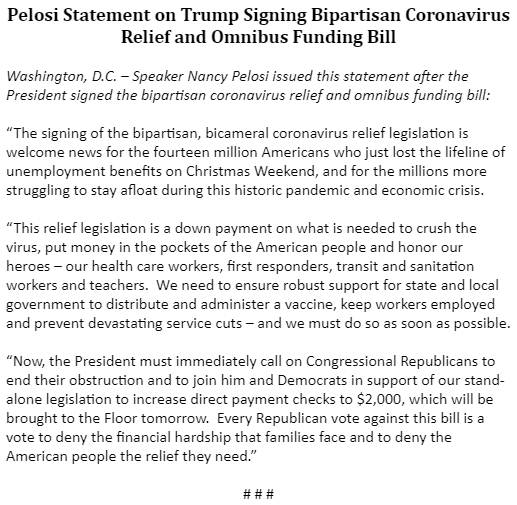 > @SpeakerPelosi says Trump needs to "immediately call on Congressional Republicans to end their obstruction" -- which is true, because Dems are bringing up the $2K checks bill under suspension of the rules -- i.e., needs 2/3rds (a lot of R votes) to pass.