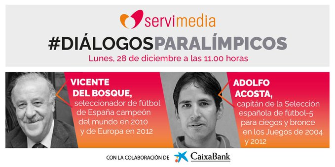 ONCE_oficial's tweet photo. 🗓️Hoy a las 11.00 h. #DiálogoParalímpico sobre #inclusión social y deporte en @Servimedia con Vicente del Bosque y Adolfo Acosta.

@adolfoarod @SEFutbolCiegos @Paralimpicos @caixabank
 #FEDC

¡Síguelo en directo! 👇https://t.co/z9qG94I1rS https://t.co/qF2PxAmaMO