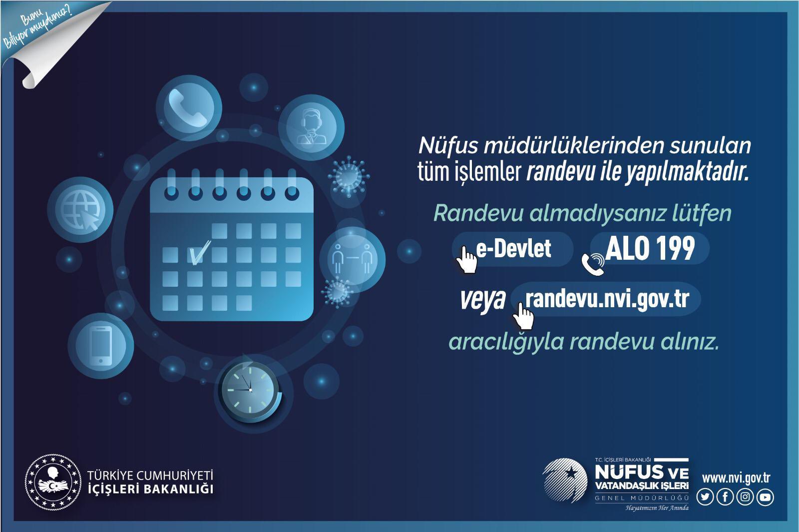 nufus ve vatandaslik isleri genel mudurlugu on twitter covid 19 tedbirleri geregi sizlerin sagligi acisindan randevusuz islem yapilamamaktadir nufus mudurluklerine gitmeden once randevu almayi unutmayiniz hayatinizinheraninda https t co