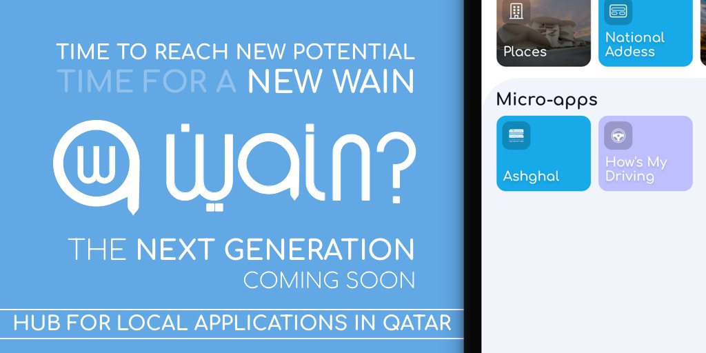 QmicQatar's tweet photo. Its time to take it a step further.
Wain's next generation introduces Micro-apps, a place to provide valuable #local #services utilizing Wain's enablers
Wain, a hub for local applications in #Qatar
#Qatar2022 #QatariApps #tech #DOHA https://t.co/KvhSrTdVoc