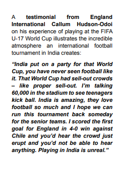Chapter 1: Hosting vision and strategy.India use their FIFA U-17 World Cup success as the main reason why they are the next big thing in football.With a testimonial from current Chelsea player Callum Hudson-Odoi.