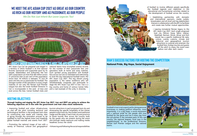 Iran use their strategy of passionate fans, a unique culture and hospitable people for all to come and experience a tournament like no other.Just one and a half page though. And oh, they also depend on four legends.