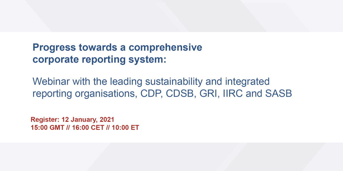 CDSBglobal's tweet photo. Following the launch of their latest paper, @CDP, @CDSBglobal, @GRI_Secretariat, @theIIRC, @SASB are co-hosting a webinar on 12 January at 10am EST / 3pm GMT / 4pm CET to further outline the concepts and motivations behind it. Register here: https://t.co/cNrILeqoJy https://t.co/mlJ1L61KxO