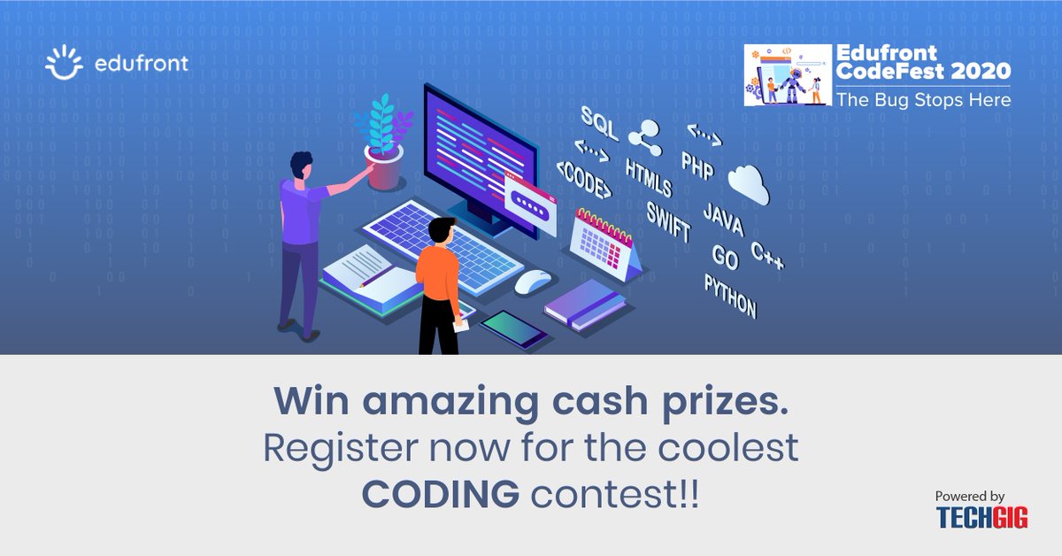 techgigdotcom's tweet image. Hey students, does CODING excite you?
Come, assess your skills and shine among your classmates.
Participate at Edufront CodeFest 2020 now: bit.ly/3ppZATH
#Codefest2020 #Edufront #coding #programming #schools #schoolfest #contest #competition #codeathon