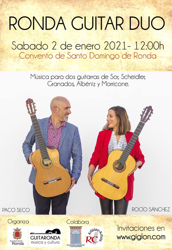 Este sábado 2 de enero de 2021 a las 12:00h #CONCIERTO de <a href="/Pacoseco/">PacoSeco</a> y <a href="/rocio_sruiz/">Rocío Sánchez Ruiz</a> en el Convento de Santo Domingo de Ronda
Invitaciones en giglon.com 
#Ronda #Guitarra #Guitar #GuitarClassic #GuitarraClasica #GuitarraEspañola #Cultura 
facebook.com/events/3008547…