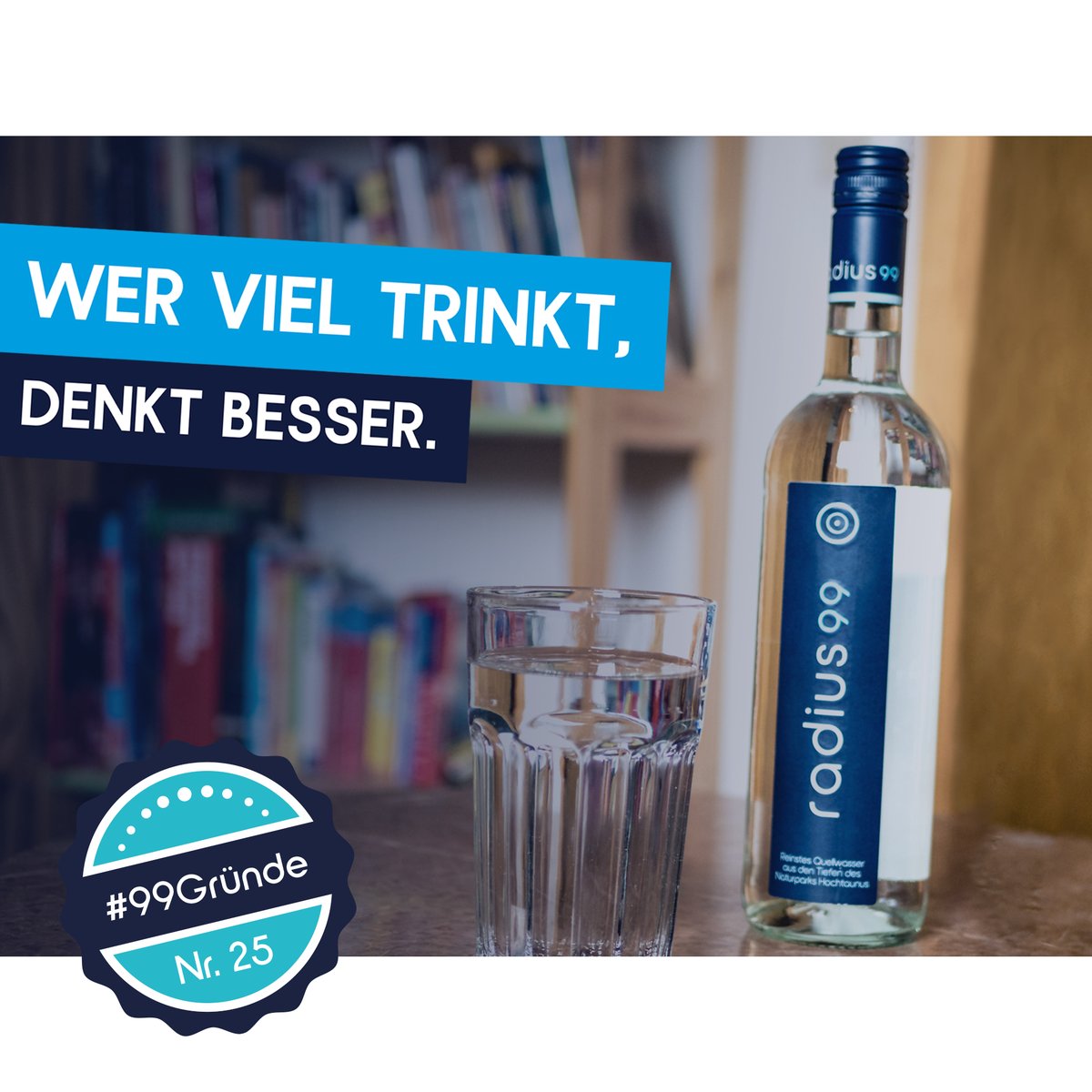 radius99_'s tweet photo. Wer viel trinkt #denkt besser, 🤔💭denn regelmäßiges Wasser trinken führt zu einem besseren Konzentrations- und Erinnerungsvermögen. #Radius99 kann dir dabei helfen. 💧😉 #quellwasser #wasser https://t.co/Yr6cnnc59R