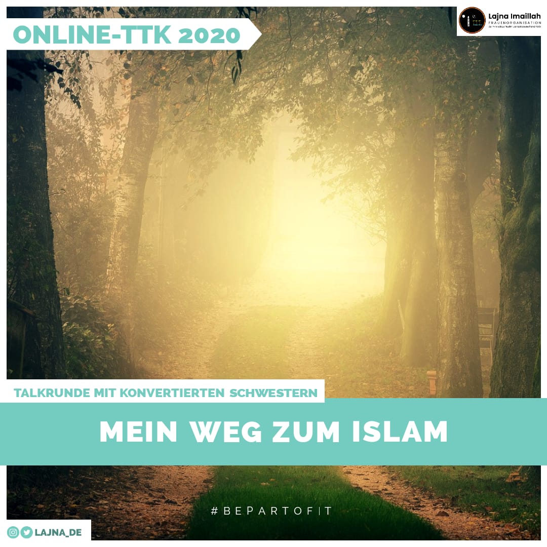 lajna_de's tweet photo. Konvertierte Schwestern erzählen von ihrem Weg zum Islam und wie sie der Ahmadiyya Muslim Jama’at beitraten. #TTK2020 #LajnaImaillah #BePartOfIt https://t.co/G6eccvfZnN
