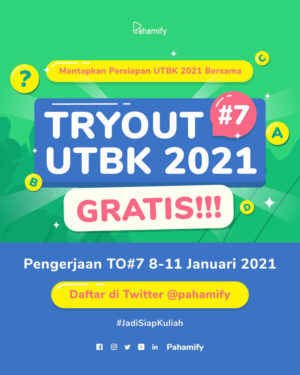 ✨ PENDAFTARAN TRYOUT UTBK 2021 #7 GRATIS DIBUKA! ✨

Pendaftaran TO#7 GRATIS: 28 Desember 2020 - 7 Januari 2021
Pengerjaan TO#7: 8-11 Januari 2021

Berkualitas, up-to-date, &amp; bikin paham! Cek cara daftarnya di thread ini! 👇🏻

#JadiSiapKuliah #TryOutPahamify