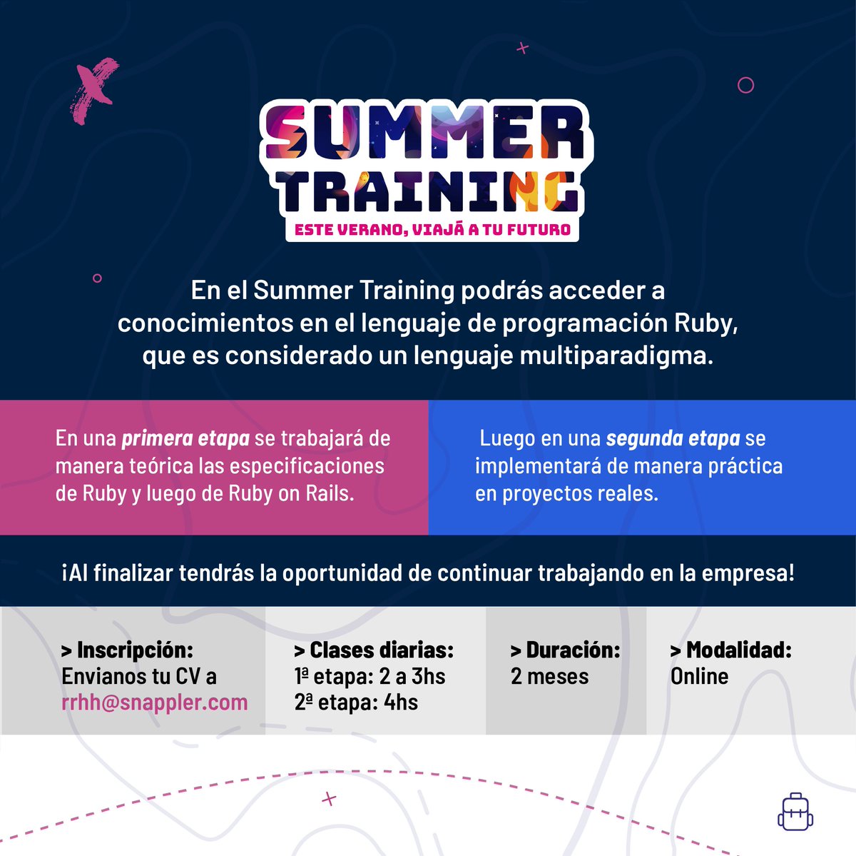 🚨 HOY último día de inscripción al #SummerTraining 🚨
El training es gratuito y comienza el 11 de Enero, con clases sincrónicas y grupales. Este verano, viajá a tu futuro 🛫

#CodeaTuFuturo #ExperienciaSnappler #Ruby #RubyonRails #RoR #code