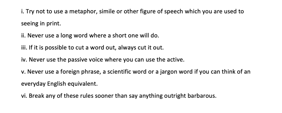 adrianmckinty's tweet photo. George Orwell's rules for writing from 1946: https://t.co/cwVZxJW3WH