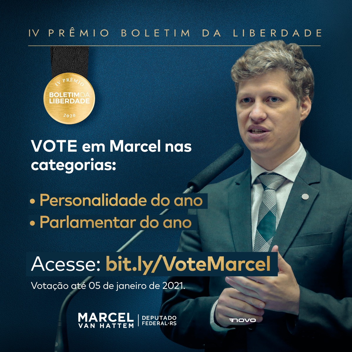 marcelvanhattem's tweet photo. Neste ano estou tendo a alegria de ser novamente lembrado em vários prêmios em razão do mandato em Brasília. Agora, concorro pelo IV Prêmio Boletim da Liberdade em duas categorias: PERSONALIDADE DO ANO E PARLAMENTAR DO ANO. Vote até o dia 05/01 pelo link: https://t.co/llyjijq9dl https://t.co/U9vm32Qjhg