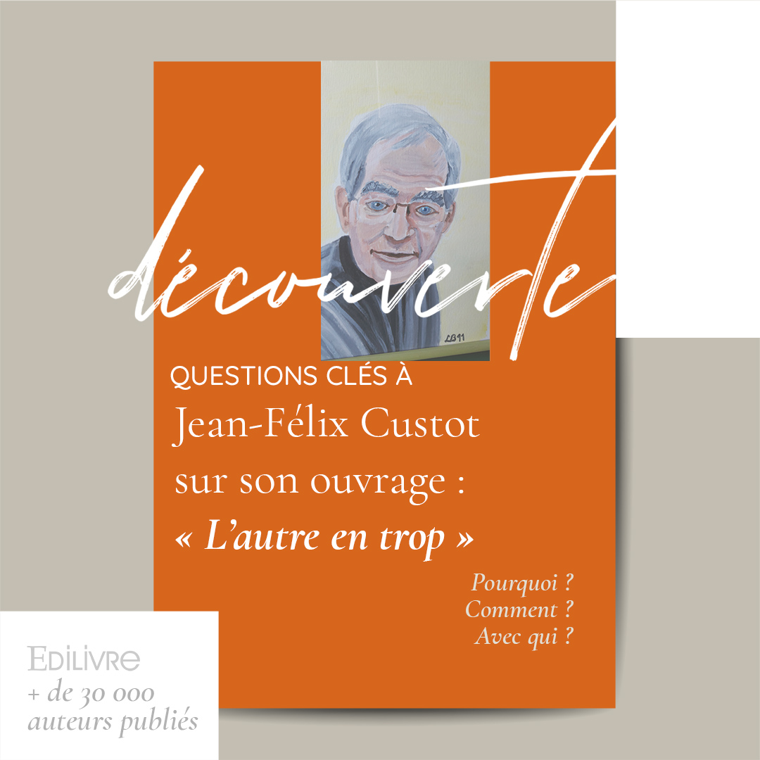 [Interview auteur]

Nous avons posé quelques questions à Jean-Félix Custot pour la sortie de son livre "L'autre en trop".

Découvrez les secrets de cet auteur aux multiples facettes.

C'est par ici que les mots de notre auteur se lisent .

👉 bit.ly/38ET0lv
