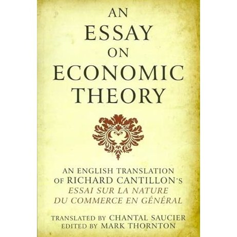 Cantillon's seminal work was published 20 yrs after his death and influenced world-renowned economists such as Adam Smith. It lays the basis for inflation, production/consumption, international trade, business cycles, and more. The most important concept: The Cantillon Effect