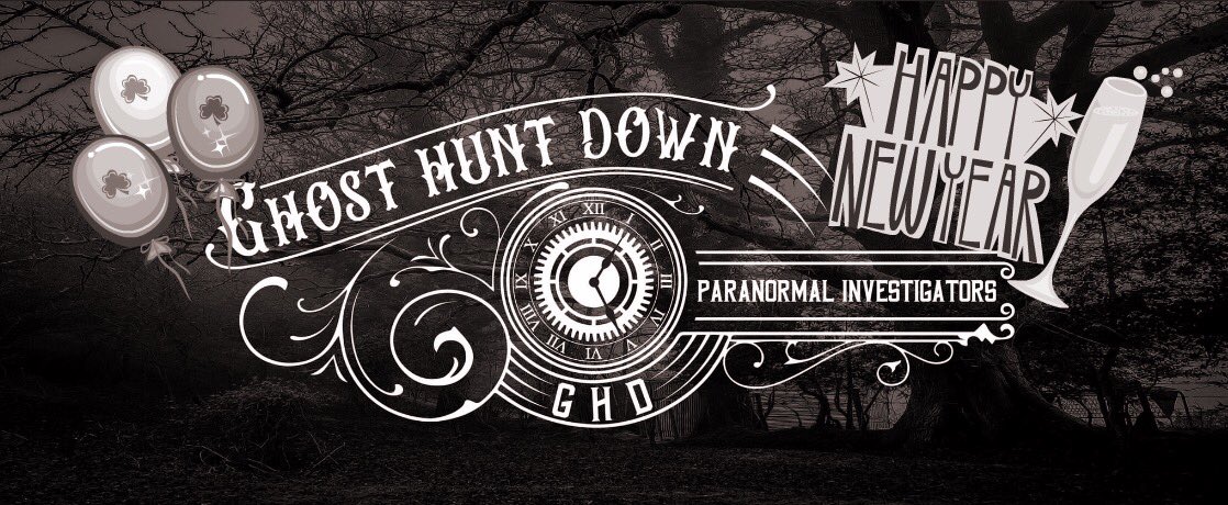Join us Live on News Years Eve from 8.30pm UK time over on our Ghost Hunt Down Paranormal Investigators official Facebook page 👻🥳👻🎆#NYE2020  #Virtualparty #GHDown