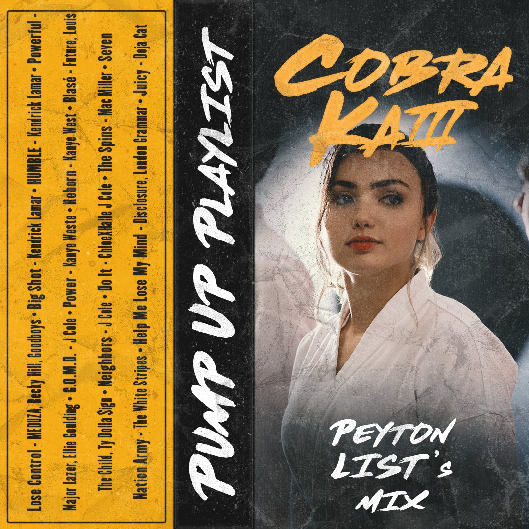 Cobra Kai (@cobrakaiseries) on Twitter photo Closing out the playlist with 14 bangers because once <a href="/PeytonList/">Peyton List</a> starts getting psyched, there's no stopping her. spoti.fi/3aK8Kqb Closing out the playlist with 14 bangers because once <a href="/PeytonList/">Peyton List</a> starts getting psyched, there's no stopping her. spoti.fi/3aK8Kqb