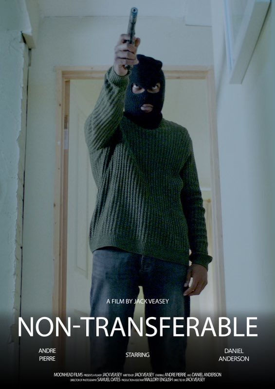 AndrePierre__'s tweet photo. The Official Poster for "Non-Transferable" directed by @jackveasey_ @moonheadfilms_ DOP: @sam.oates_ 
Starring myself and @daniel4nderson 
2021 very excited for this and many more great projects the first of many to be announced time to bring excellence 
#actors #ukfilm #films https://t.co/GQYJ9u72FA