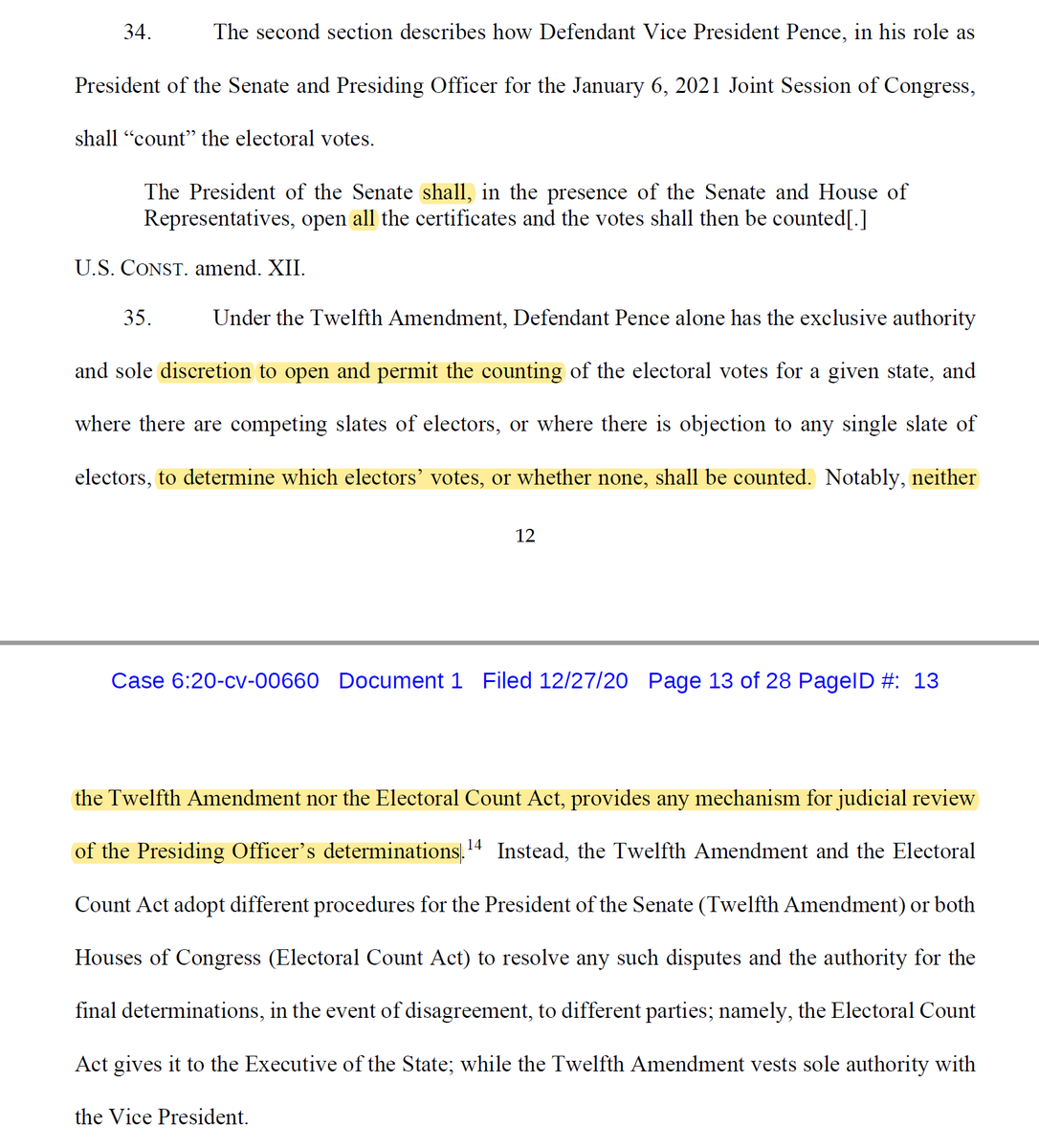 Lots of dumb here, too.1: It's very hard to get from the text of an Amendment that says that the Vice President *shall* *open all* the certificates and the argument that the Vice President has "sole discretion to open and permit the counting."