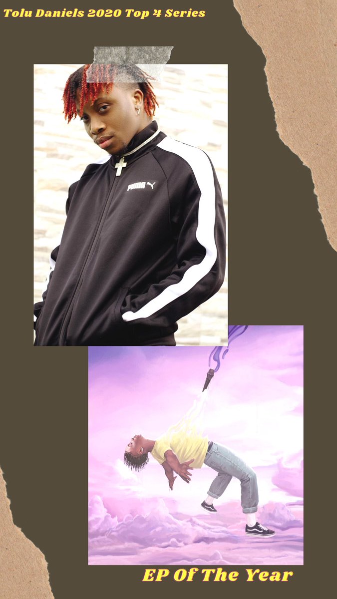 EP of The Year1. Get Layd - Omah Lay2. Oxygene - Oxlade3. For Broken Ears - Tems4. Restless II - Simi