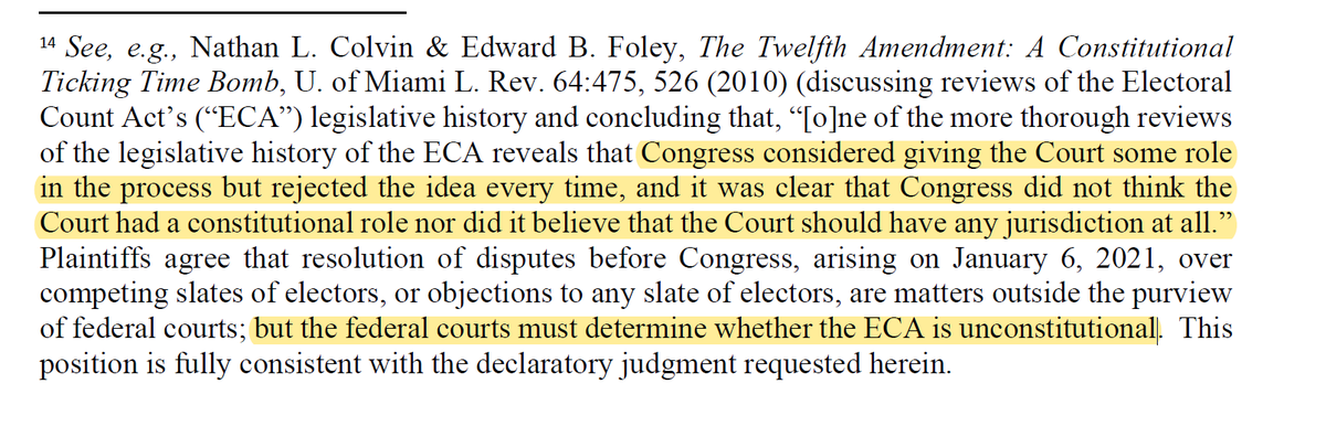 3: The argument that neither the 12th Amendment nor the Electoral Count Act provide for judicial review is correct, and why this case is not a matter for the courts to determine. The pathetic attempt to handwave that away in the footnote isn't going to work.