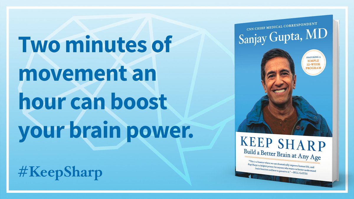 drsanjaygupta's tweet image. Simply moving is the best way to keep the brain sharp. Why? Movement releases important brain growth factors. Think of your brain being showered with &quot;Miracle-Gro&quot; and just two minutes an hour can help get you there. (3/3) #KeepSharp