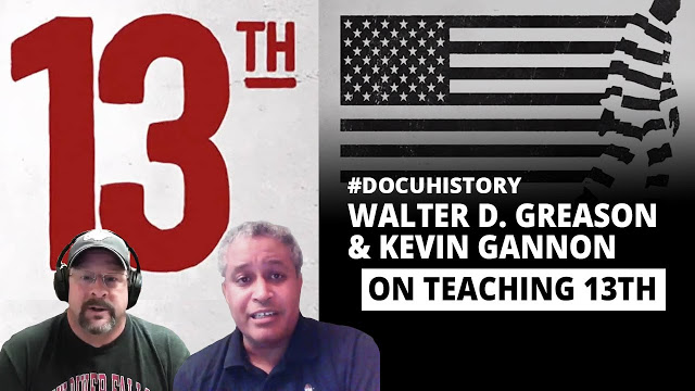 Teaching Ava DuVernay's 13th: #Docuhistory with Walter D. Greason & Kevin Gannon newblackmaninexile.net/2020/06/teachi…