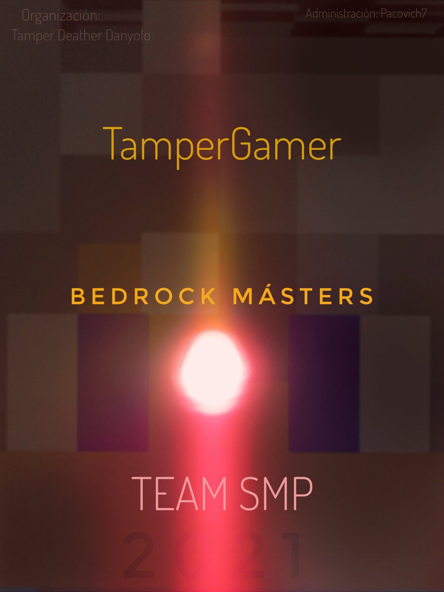 BedrockMasters's tweet photo. Atención Tamperios..! El tercer participante es el todo poderoso, amo del PvP y los puentes.. @1950Tamper!
Prepárense para el gran espectáculo! https://t.co/8qW0eOuqYW