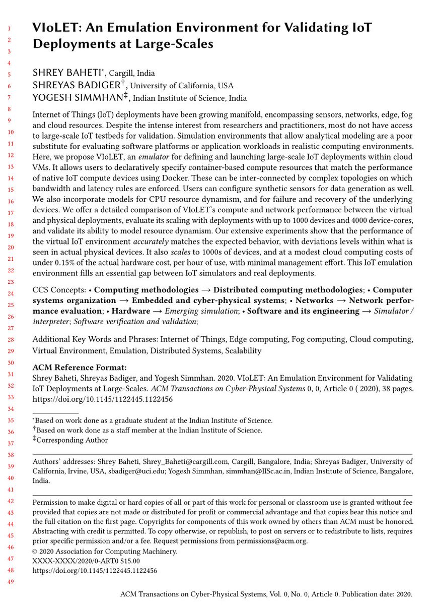 Our article on an #IoT #emulation environment for #scalable validation is accepted in #ACM #Transactions on #CPS (#TCPS). An extension of our #EuroPar 2018 Distinguished Paper. 

Congrats Shrey and Shreyas!