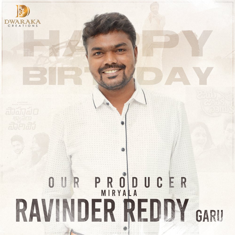 Wishing our dynamic producer #MiryalaRavinderReddy garu A very happy Birthday. Be the strength u have always been and keep motivating us for the best.
#HBDMiryalaRavinderReddy