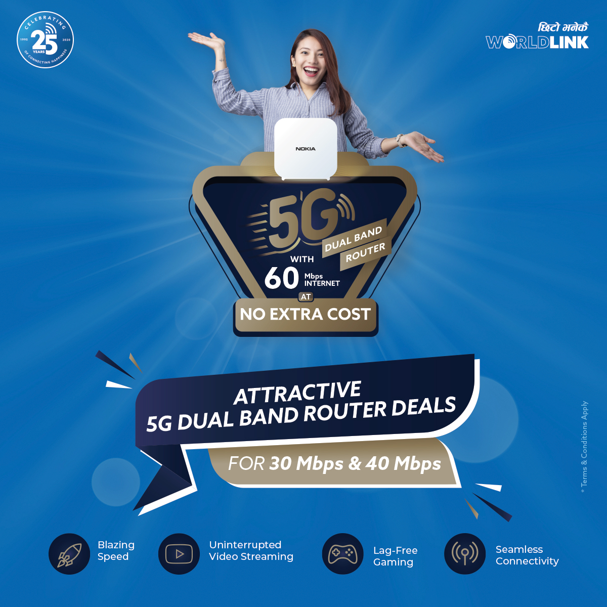 WLinkComm's tweet photo. Now surf at Higher Speed!
Get your 5G dual-band router with 60Mbps internet at NO EXTRA COST (Existing Customers Only).
Also, get attractive 5G dual-band router deals for 30Mbps & 40Mbps plans. *T&C apply.
Click here for more information: https://t.co/5WOZfIhjqA
#WorldLink5G https://t.co/8Z5dg0Q8HT