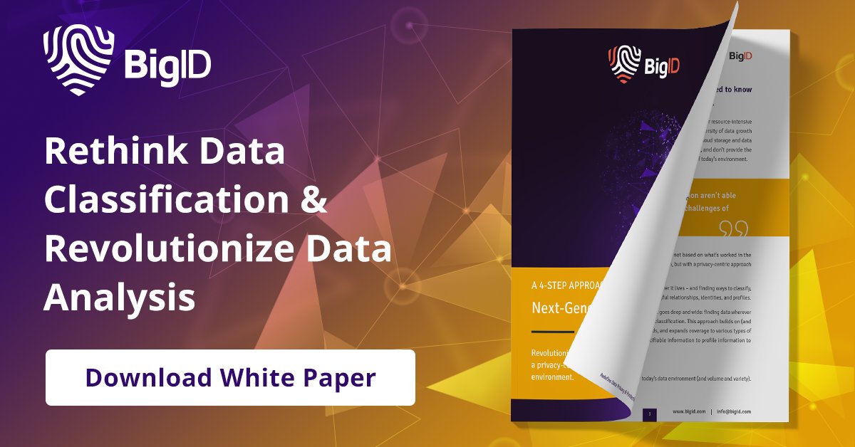 Next-Generation #Data classification is finally here! Learn how to solve for today's #DataGovernance &amp; #DataSecurity challenges with #BigID's 4 step approach — revolutionize your #DataManagement practices &amp; policies. Get the guide >> bigid.co/2XqAPeH #DataDriven