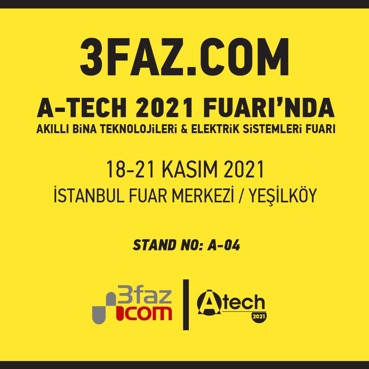 Yeni yılda yeni tanıtım organizasyonlarındayız. #fuar #atech2021 #3faz