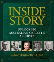 Frith and Haigh joined hands to write 'Inside Story'.A wonderfully researched book which, for some odd reason, has never made many headlines.Not many people are aware of it and it's a great shame.Haigh himself doesn't have a copy!