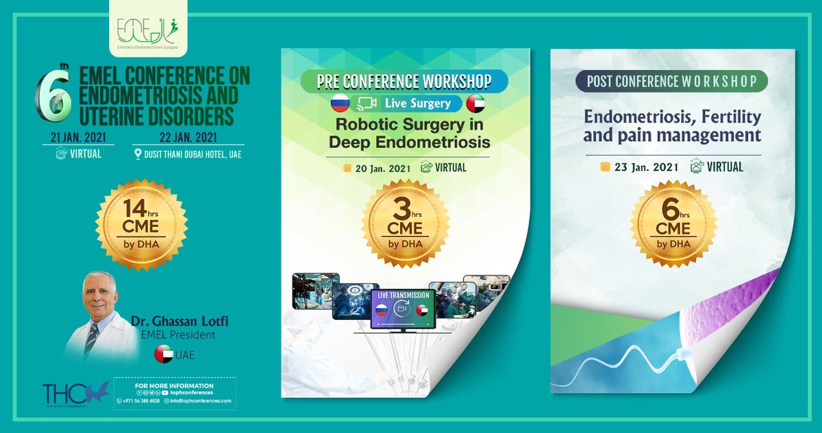 tophconferences's tweet image. Enjoy 23 CME hrs by DHA
21 Jan. 2021 Virtual 
22 Jan. 2021 in Dusit Thani Hotel, Dubai
Pre conf. workshop
Robotic surgery in deep endometriosis
20 Jan.2021 
Post Conf. Workshop
Endometriosis, Fertility and Pain Management
23 Jan. 2021
Reg emel-ae.com
+971563884828