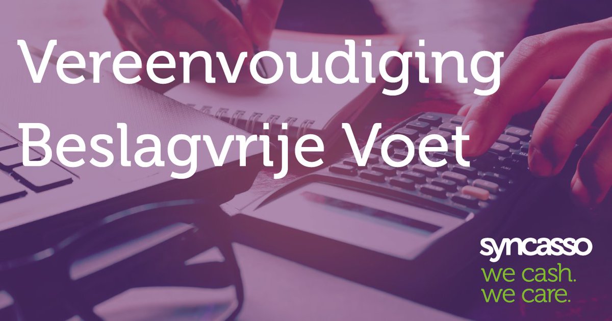 Syncasso's tweet image. Vereenvoudiging van de beslagvrije voet is keihard nodig, omdat de berekening van de huidige beslagvrije voet (BVV) te ingewikkeld is voor de meeste debiteurklanten. Lees hier verder: syncasso.nl/news/implement…