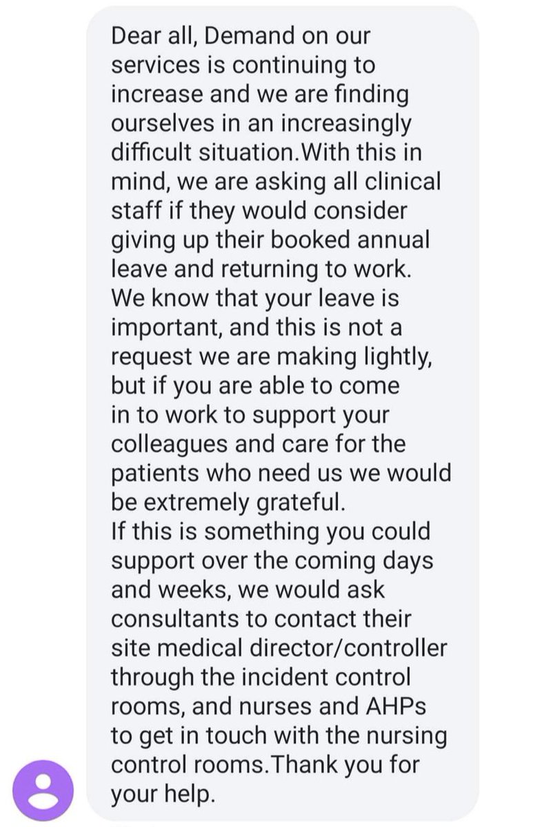 JujuliaGrace's tweet photo. NHS staff are being sent texts like this one 👇, asking them to give up their annual leave and go back to work. And many are doing so, because the NHS is in crisis+ their patients matter. 

Meanwhile, where are our government ministers? 

#whereismatthancock ? 
@EveryDoctorUK https://t.co/O1anFcry3n
