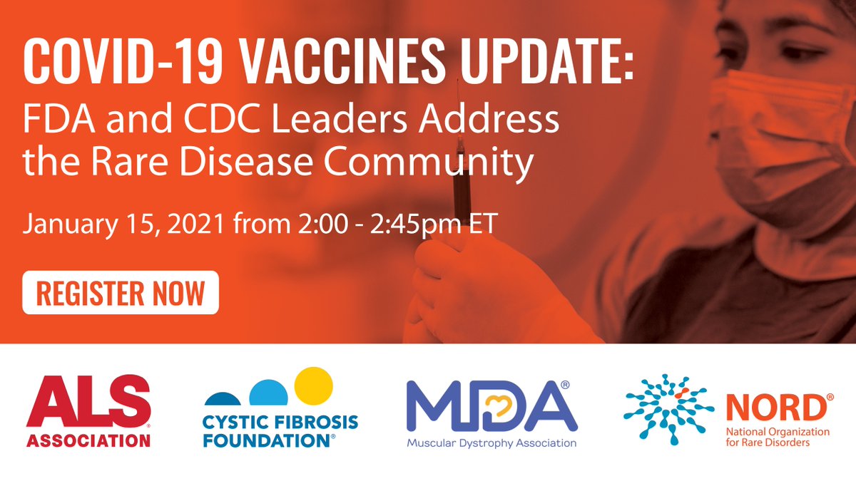 New webinar announced: #COVID19 Vaccines Update: #FDA and #CDC Leaders Address the #RareDisease Community on 1/15/21! Register now: bit.ly/Vaccine-Webinar

CC: <a href="/RareDiseases/">National Organization for Rare Disorders (NORD)</a>, <a href="/alsassociation/">The ALS Association</a>, <a href="/MDAorg/">Muscular Dystrophy Association</a>, &amp; <a href="/CF_Foundation/">Cystic Fibrosis Foundation</a>