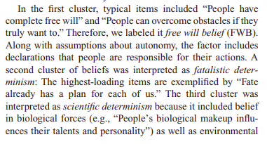 Ohh, ok - "fatalistic determinism" just means like "Fate already has a plan for each of us" -- not like depressed or expecting it to turn out bad. In fact, probably expecting good outcomes, like "God has a plan" or "Everything happens for a reason" https://sci-hub.se/https://doi.org/10.1111/j.1467-6494.2012.00799.x
