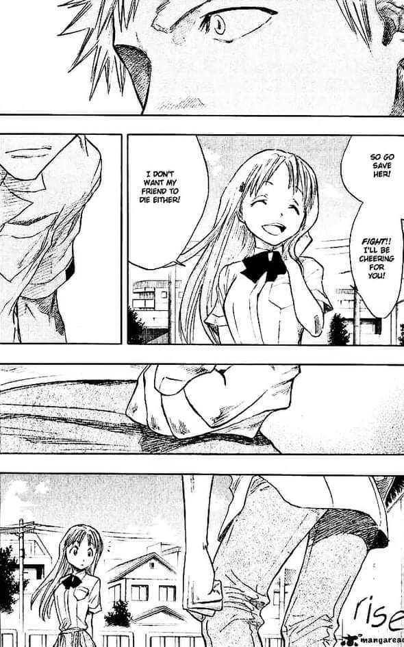 The funny thing is that in the anime they eliminated this scene in which Orihime clearly supports Ichigo to go save Rukia and changed it to a scene of Ichigo and Rukia that is not even in the manga