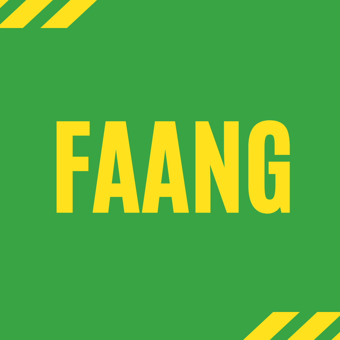 FAANG StocksWhat is FAANG? Simply an acronym coined by Jim Cramer in 2013 to represent the biggest tech stocks in the market at the timeFormerly FANG $FB-Facebook $AMZN-Amazon $AAPL- Apple $NFLX-Netflix $GOOG-Google (Alphabet C)Has Microsoft  $MSFT has replaced Netflix?