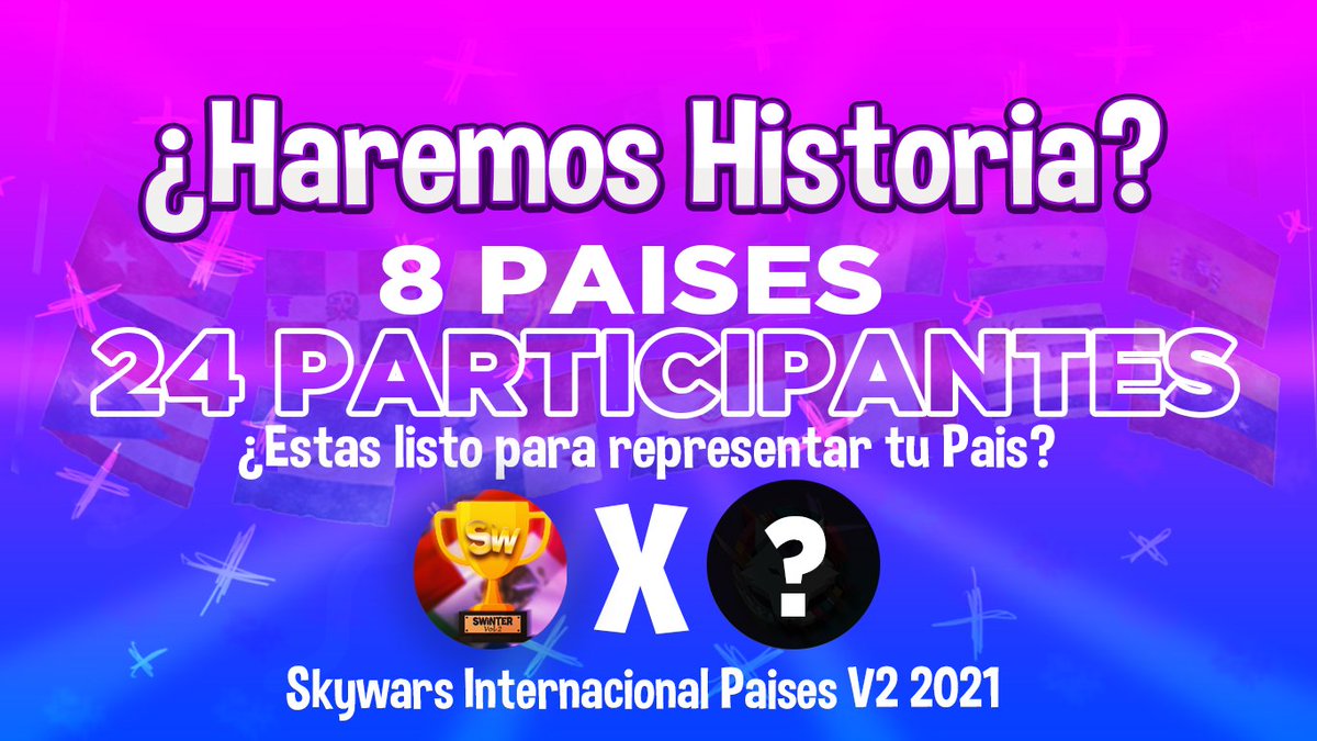 SkyWars Nations - Clasificatorias tweet media
