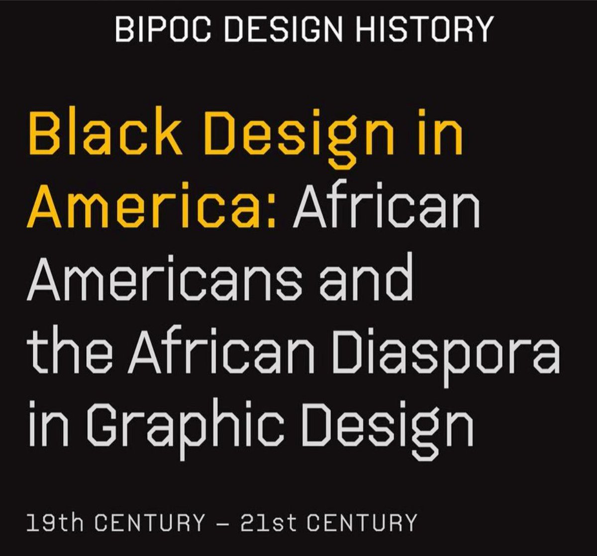 DesignWeekPDX's tweet image. The first in a series of BIPOC-centered design history courses, this series revisits and rewrites the course of design history in a way that centers previously marginalized designers, cultural figures—and particularly BIPOC and QTPOC people. 
bipocdesignhistory.com