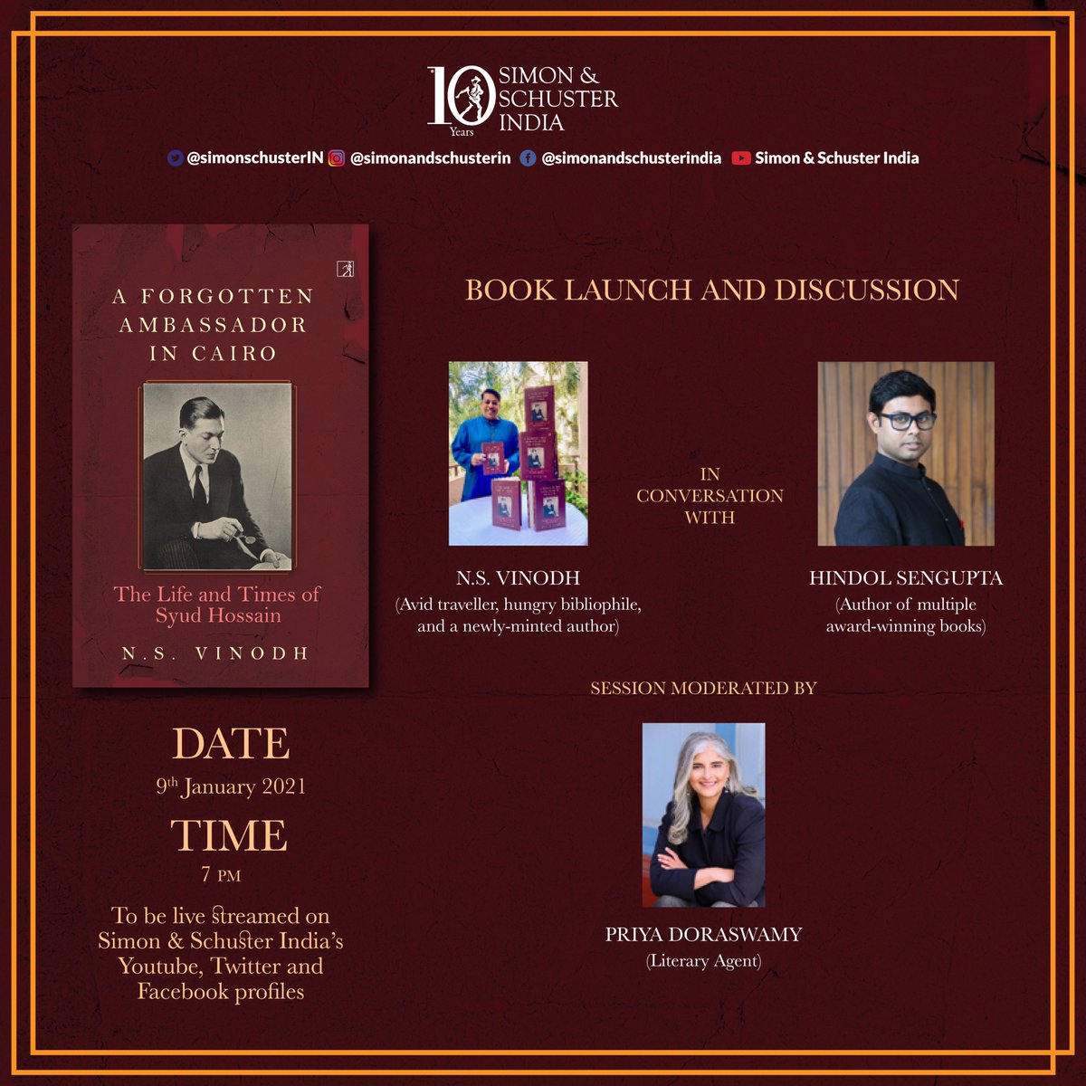 SimonSchusterIN's tweet photo. Do join us for an engaging discussion on 9th Jan as @HindolSengupta chats with @vinodh_ns on his latest book, 'A Forgotten Ambassador In Cario: The Life and Times of Syud Hossain' and moderated by @lotuslit 

Details in the attached creative...

#WednesdayMotivation #books https://t.co/naDvUWcYBJ